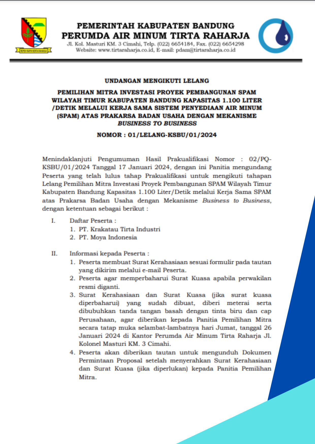 UNDANGAN PELELANGAN PEMILIHAN MITRA INVESTASI KERJA SAMA PROYEK PEMBANGUNAN SPAM WILAYAH TIMUR KABUPATEN BANDUNG KAPASITAS 1.100 LITER /DETIK