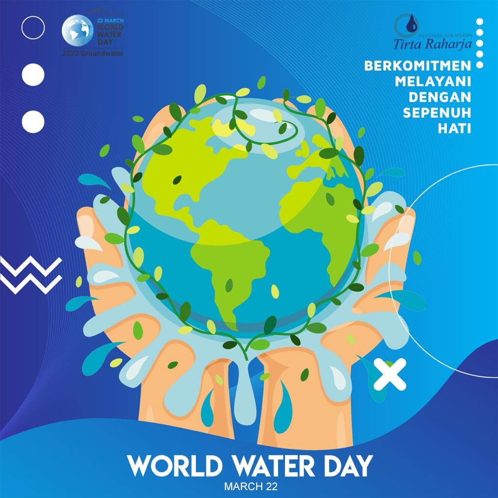 Selamat Hari Air Sedunia 2022